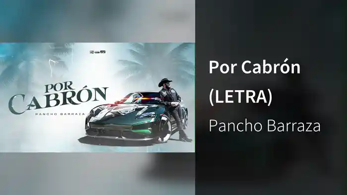 Por Cabrón (LETRA)