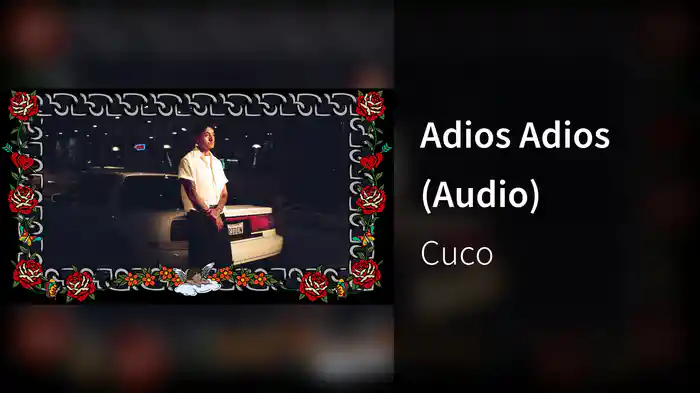 Adios Adios (Audio)
