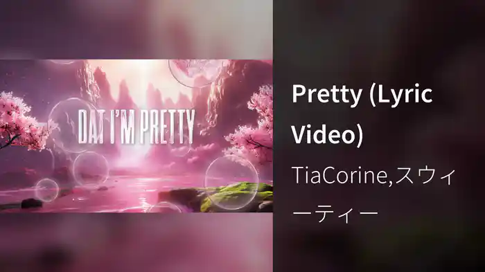 Pretty (Lyric Video)