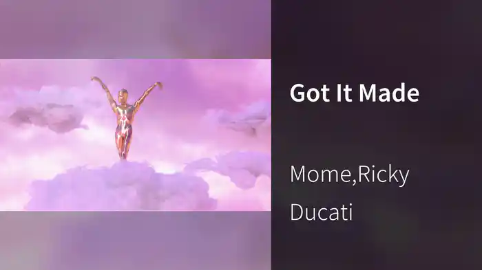 Got It Made