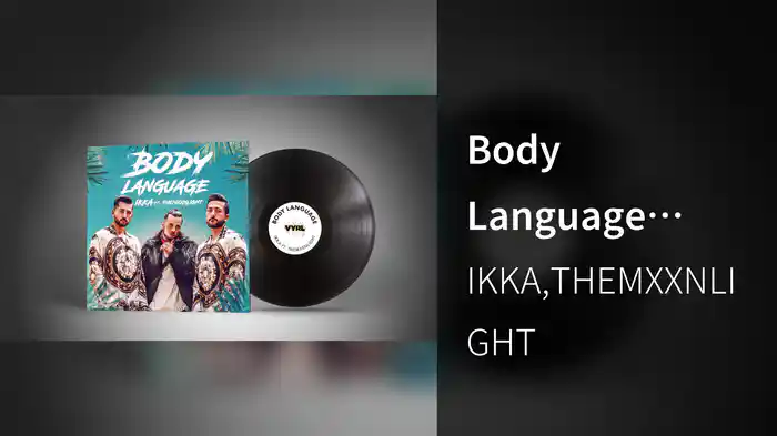 Body Language (Audio)