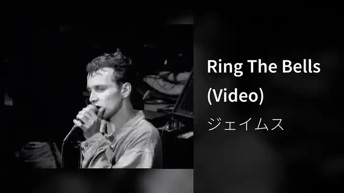 Ring The Bells (Video)