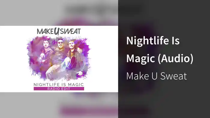 Nightlife Is Magic (Audio)