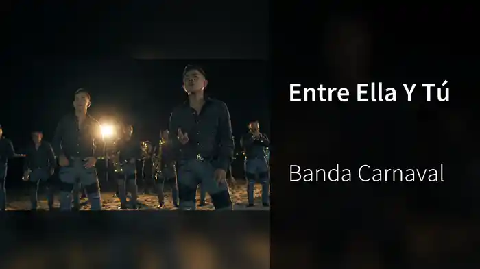 Entre Ella Y Tú