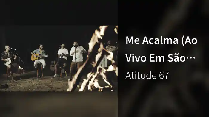 Me Acalma (Ao Vivo Em São Paulo / 2019)