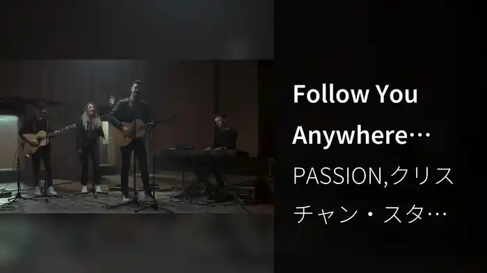 Follow You Anywhere (Acoustic)
