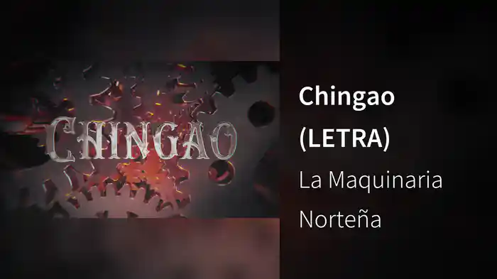 Chingao (LETRA)