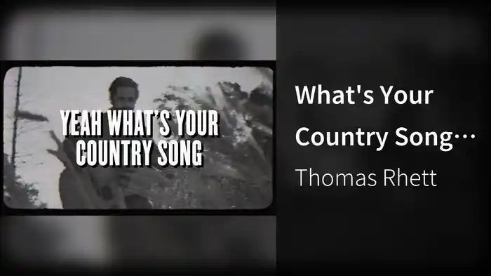 What's Your Country Song (Lyric Video)