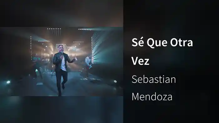 Sé Que Otra Vez