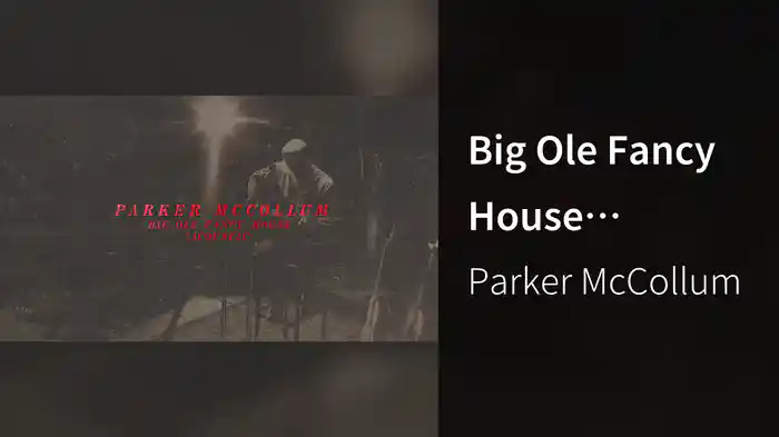 Big Ole Fancy House (Acoustic / Audio)