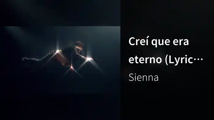 Creí que era eterno (Lyric Video)