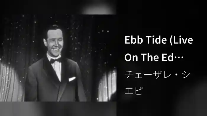 Ebb Tide (Live On The Ed Sullivan Show, January 24, 1954)