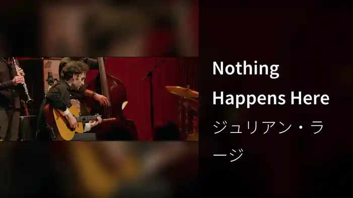 Nothing Happens Here