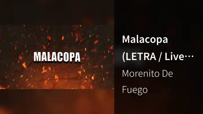 Malacopa (LETRA / Live Sessions)