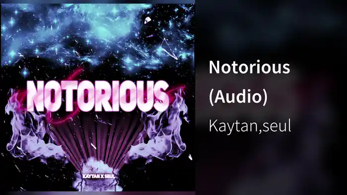Notorious (Audio)