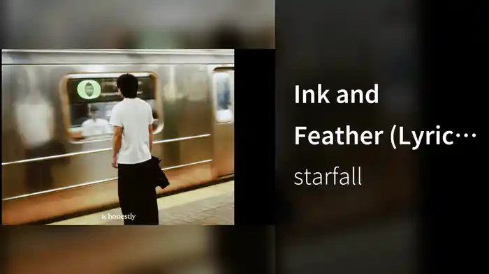 Ink and Feather (Lyric Video)