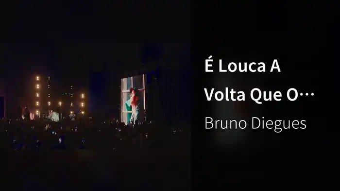 É Louca A Volta Que O Mundo Dá (Ao Vivo Em São Paulo / 2025)