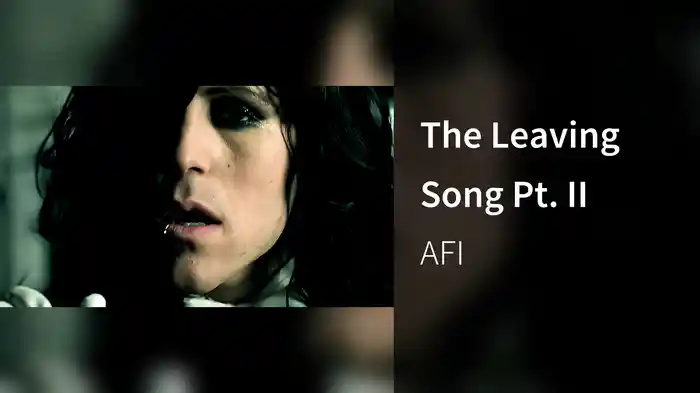 The Leaving Song Pt. II