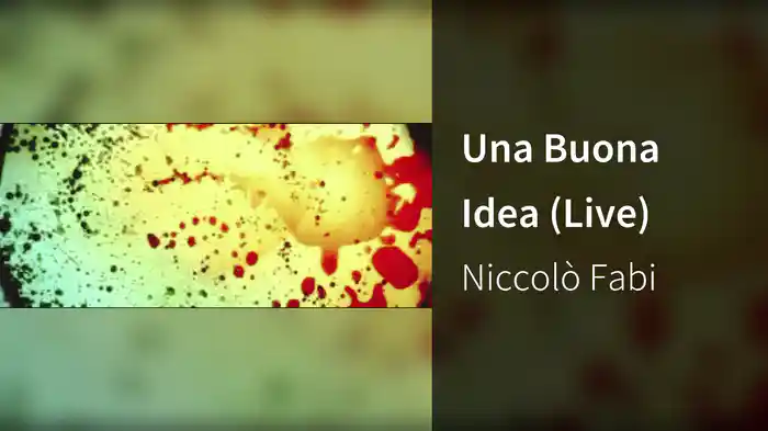 Una Buona Idea (Live)