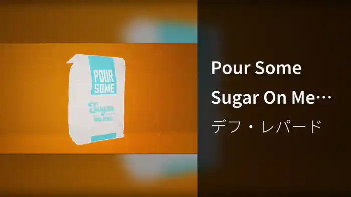 Pour Some Sugar On Me (Lyric Video)