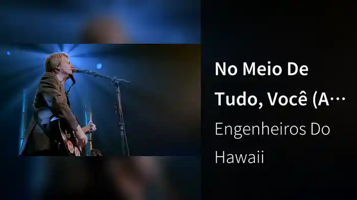 No Meio De Tudo, Você (Ao Vivo)