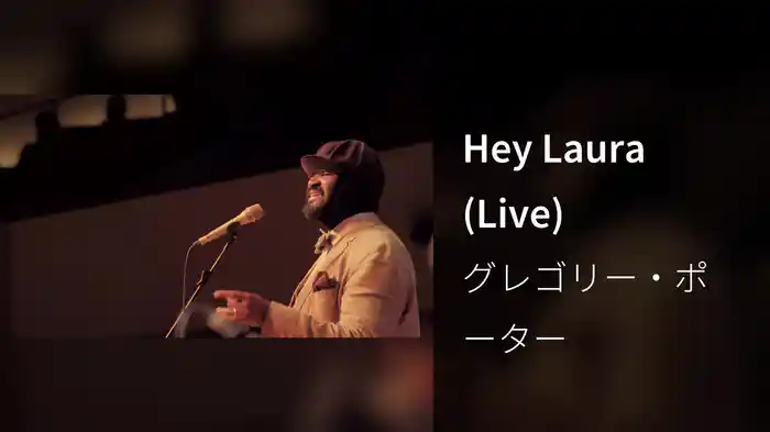 Hey Laura (Live)