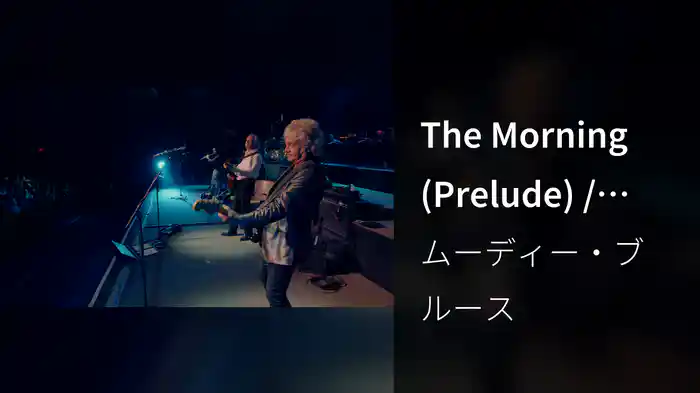 The Morning (Prelude) / Another Morning (Live)