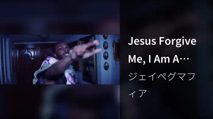 Jesus Forgive Me, I Am A Thot