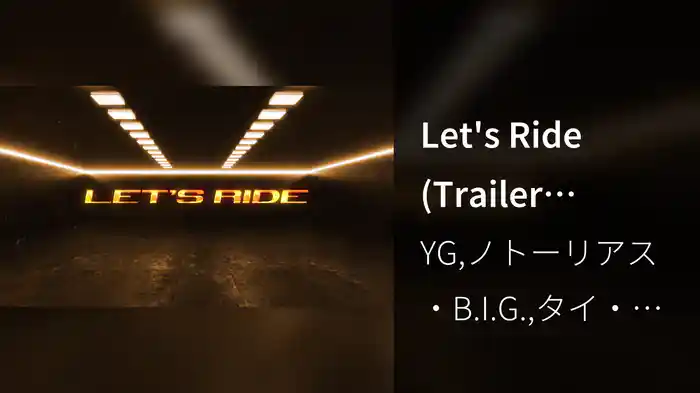 Let's Ride (Trailer Anthem / Lyric Video)