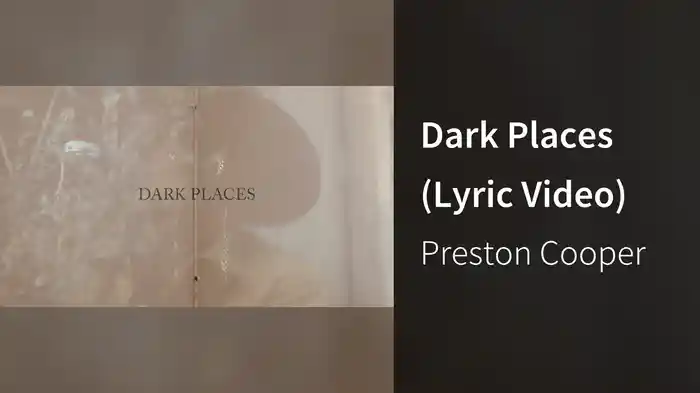 Dark Places (Lyric Video)