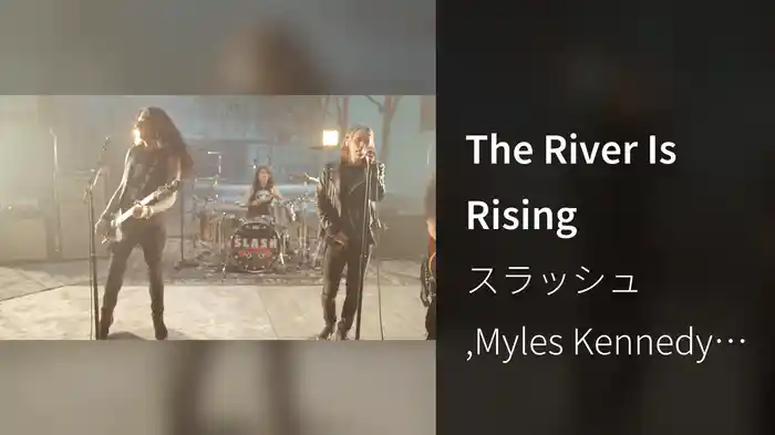 The River Is Rising