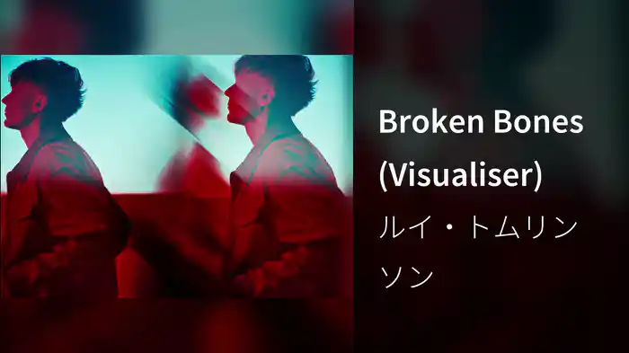 Broken Bones (Visualiser)