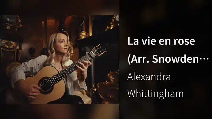 La vie en rose (Arr. Snowden for Guitar)