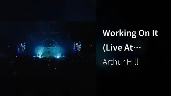 Working On It (Live At Wembley Arena)