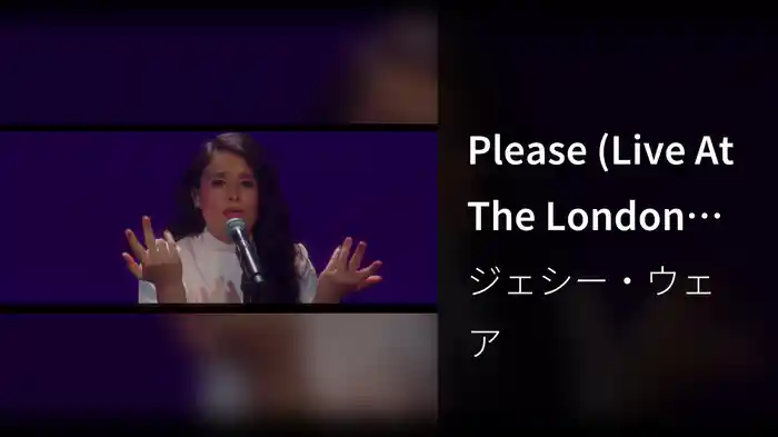 Please (Live At The London Coliseum)