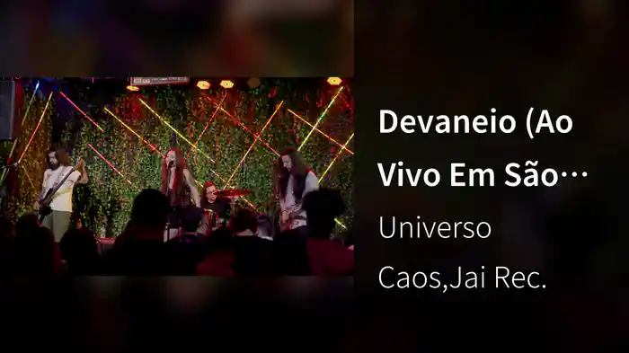 Devaneio (Ao Vivo Em São Paulo / 2023)