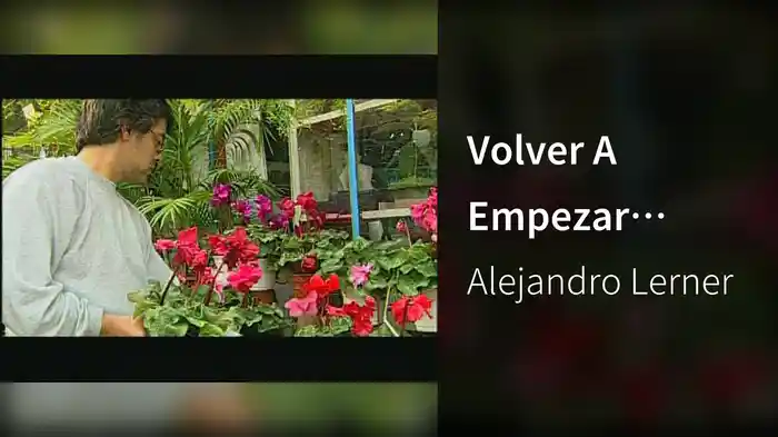 Volver A Empezar (Video)