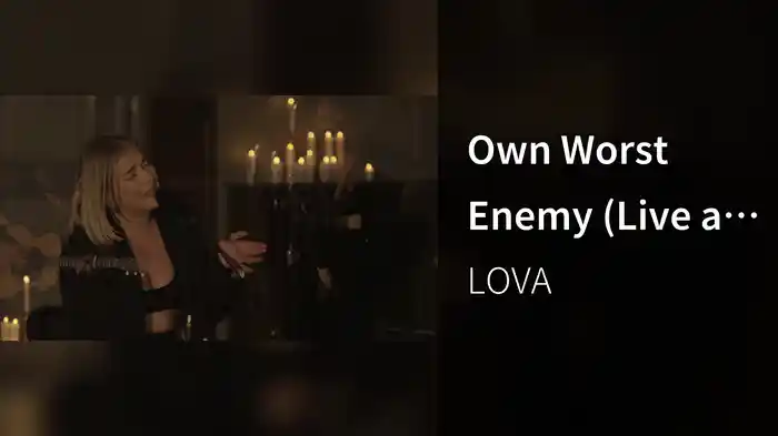 Own Worst Enemy (Live at Karantänfestivalen, Hasselbacken, Stockholm / 2020)