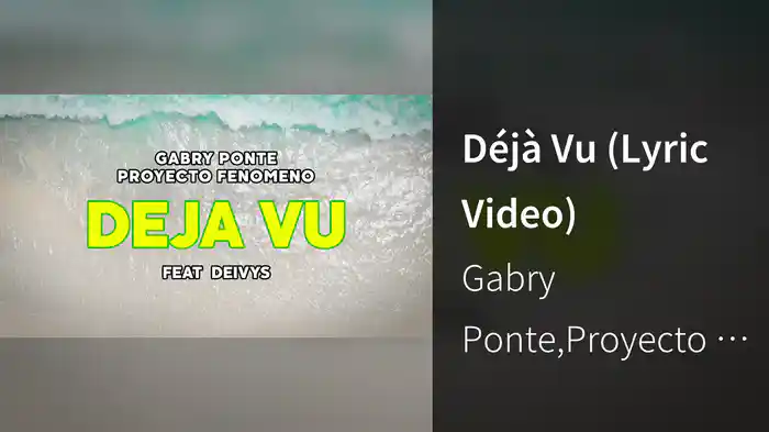 Déjà Vu (Lyric Video)