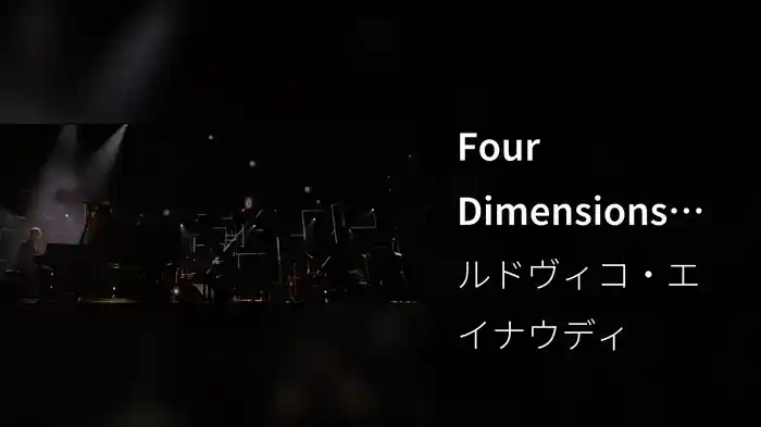 Four Dimensions (Live From The Steve Jobs Theatre / 2019)