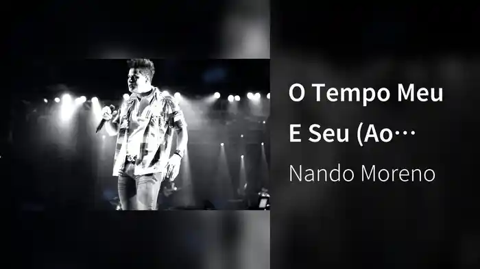 O Tempo Meu E Seu (Ao Vivo)