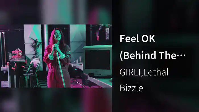 Feel OK (Behind The Scenes)