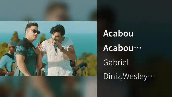 Acabou Acabou (Quando Eu Digo Que Acabou) (Ao Vivo)