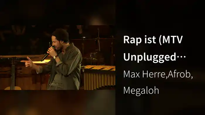 Rap ist (MTV Unplugged 2013)