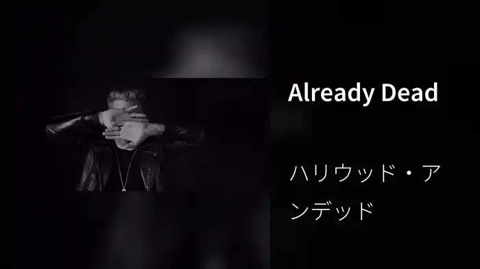 Already Dead