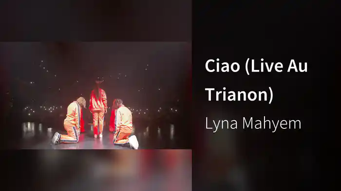 Ciao (Live Au Trianon)