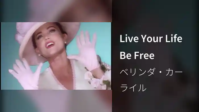 Live Your Life Be Free