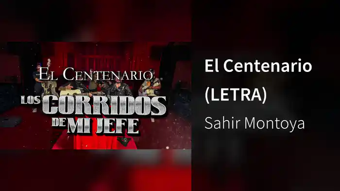 El Centenario (LETRA)