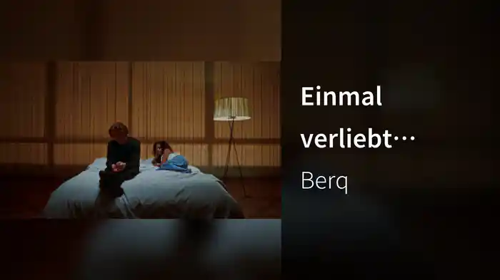 Einmal verliebt (Outro)