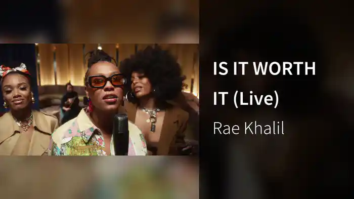 IS IT WORTH IT (Live)